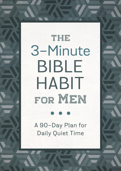 The 3-Minute Bible Habit for Men